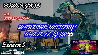 ANOTHER POWER GRAB WARZONE VICTORY! W PinpointGam3in! Call of Duty Warzone Season 3 👑🎮🔥🏁