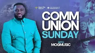 HCC Communion Sunday || 03.08.2025