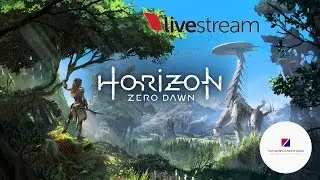 Horizon Zero Dawn - Wir erkunden die Welt