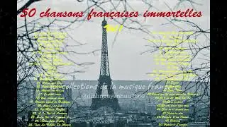Nhạc Pháp Tuyển Chọn Vol 1 - Les Collections de la Musique Français aux Les Années 60,70,80