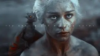 Daenerys Targaryen  | You should see me in a crown