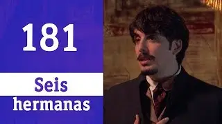 Seis hermanas #181 El billete perdido | RTVE Series
