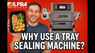 ILPRA Speedy Tray Sealer - Versatility