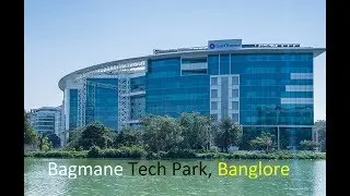 Bagmane Tech Park Inside Tour | CV Raman Nagar |  Tech Parks of Bangalore | Bengaluru Tech Parks