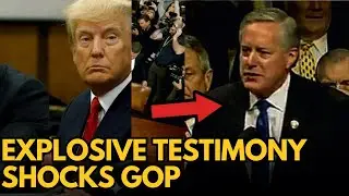Mark Meadows STUNS GOP With EXPLOSIVE Testimony