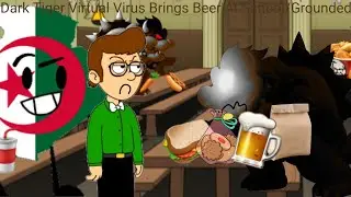 Dark Tiger Virtual Virus Brings Beer At School/Grounded