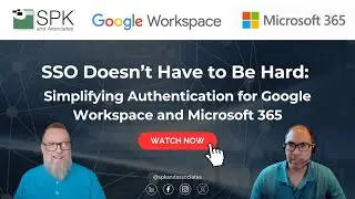 SSO Doesn&rsquo;t Have to Be Hard: Simplifying Authentication for Google Workspace and Microsoft 365