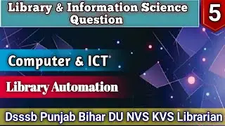 Library computer ICT(Information & communication technology) and library automation based MCQ 5