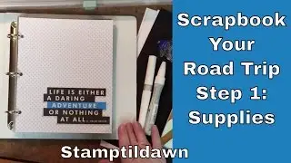 Road Trip Scrapbooking with my CTMH Everyday Life Album