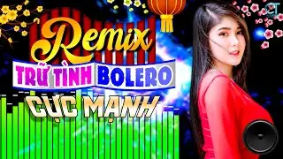LK Nhạc Sống Bolero Trữ T&igrave;nh Remix 2025 NGHE CỰC MẠNH | Nhạc Sống H&agrave; T&acirc;y Remix Nhạc S&agrave;n Bolero Remix