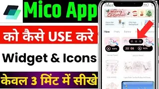 Mico App Kaise Use Kare | Mico App Status Bar Decoration | Mico Wallpaper App Kaise Use Kare