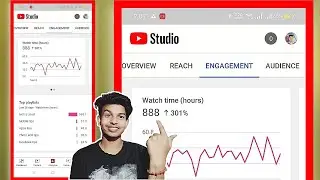 how to watch time (hours) grow 888+ ⬆️ 301% | new channel youtube ⬆️