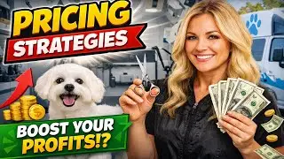 Mobile Grooming Pricing Strategies: Expenses, Add-Ons & Annual Price Increases Explained