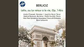 L&eacute;lio, Op. 14bis, H. 55: No. 3, Chanson de brigands - Narration