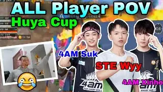 (All player PoV) 4AM Xinhe, 4AM suk, STE Wyy & Shark &bull; Macho/Huya Cup &bull; Team C4 &bull; ez gaming