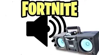 Sound Effect - Fortnite Boombox