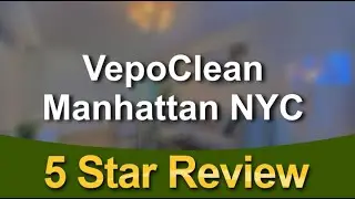 VepoClean Manhattan NYC Cleaning Service Amazing 5 Star Review by Melissa E.