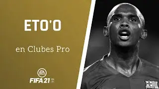 ⚽ FIFA 21 | C&oacute;mo hacer a ETO'O en CLUBES PRO ✔️