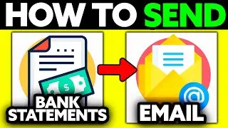 How To Send Bank Statements by Email (2025) - Step by Step
