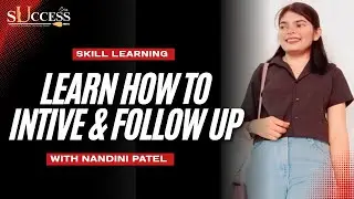 HOW TO DO INVITATION & FOLLOW UP SKILL  || BY NANDINI PATEL