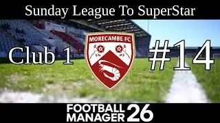 Insane nine goal thriller against Notts County, but did we win? | Sunday League To Superstar FM26