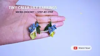 Calla Lily Earrings | Micro Crochet Tutorial (Step-by-Step)
