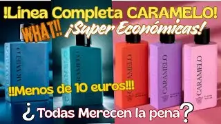 !LINEA CARAMELO COMPLETA! Super económicas! ¿¿Merecen todas la pena? MagicParfum. Juan Carlos Muñoz