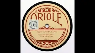 Variety Stomp - Fess Williams' Royal Flush Orchestra (1927) - British Oriole