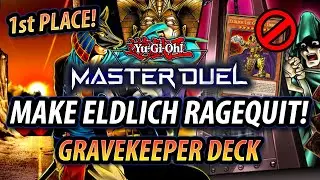 MAKE ELDLICH RAGEQUIT! BUDGET 1st place GRAVEKEEPER DECK!