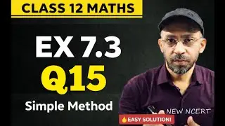 class 12 mathszy class ex 7.3 q15 | class 12 maths chapter 7 exercise 7.3 question 15