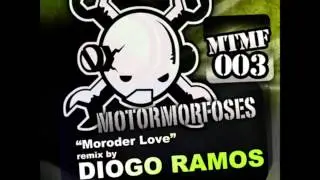 Motormorfoses - Moroder Love - Diogo Ramos RMX
