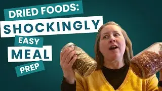 Freeze dried, dehydrated, and dried foods: shockingly EASY meal prep!