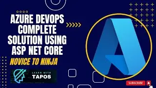 Azure DevOps CI/CD Solution for ASP.NET Core Developer | part-19