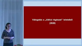 Nagy Viktória - Néhány bibliai régészeti felfedezés 2020-ból és azok jelentősége