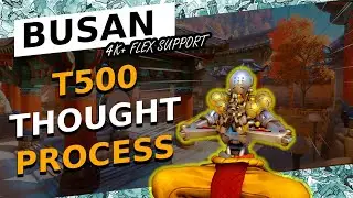 4.3k Peak Flex Support Zen On Busan: Live Thought Process