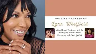The Life and Career of Lynn Whitfield