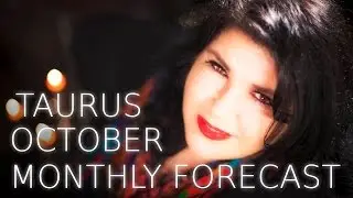 Taurus Monthly Astrology Forecast October 2016