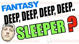 A deep, deep, deep SLEEPER for Fantasy Football 2021?