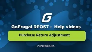 GoFrugal RPOS7 - Purchase Return Adjustment