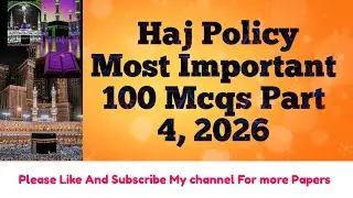 Hajj Policy Important Mcqs 2026 | Muvneen e hajaj mcqs | muavneen hajj test preparation 