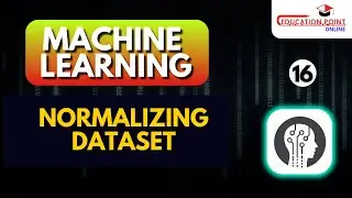 Normalizing DataSet | Machine Learning