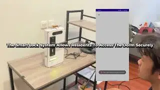 Smart Dorm Lock Based On Internet Of Things (IoT)