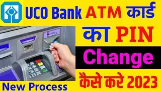 UCO Bank ATM ka PIN kaise change karen 2024 | How to change UCO Bank ATM PIN 2024, UCO Bank ATM 2024