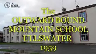 Outward Bound, Ullswater,1958 - Les Peterkin