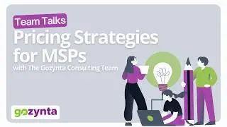 Exploring Pricing Strategies for Managed Services in the MSP Industry - Packaging and Pricing
