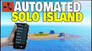 I Built a Fully Automated Island in Rust as a Solo