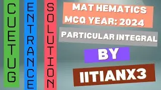 CUET UG exam 2024 mathematics MCQ solution: Find out the particular integral #cuetug2025