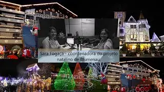 Magia de Natal em Blumenau. Sara Foga&ccedil;a coordenadora do projeto. R&aacute;dio CBN Blumenau.