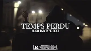 Hugo TSR Type Beat &laquo; TEMPS PERDU &raquo; Boom Bap Instrumental 2025 (Prod. By Saymon)