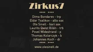 ZIRKUS7 - The Intimacy of the Blues